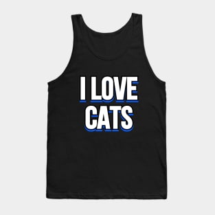 I love cats Tank Top